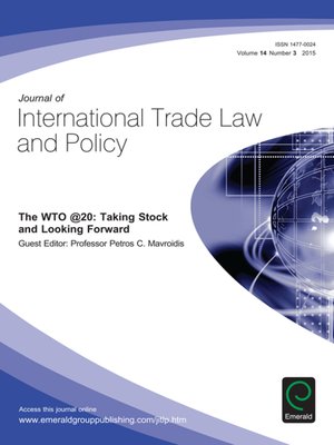 cover image of Journal of International Trade Law and Policy, Volume 14, Number 3
